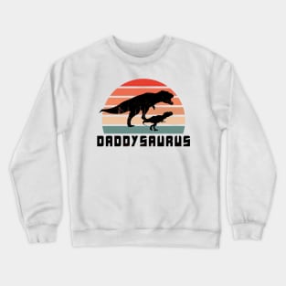 Daddysaurus Crewneck Sweatshirt